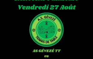 [RENCONTRE AMICALE] VENDREDI 27 AOÛT À GÉVEZÉ