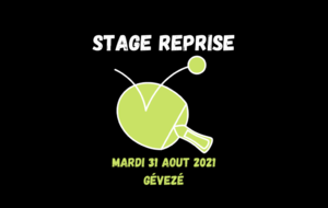 [STAGE] MARDI 31 AOUT 2021 A GEVEZE